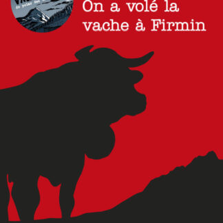 On a volé la vache à Firmin